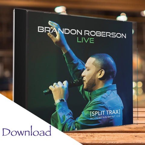 Brandon Roberson Live - Full Accompaniment Split Trax Download