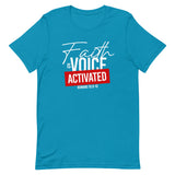 Faith Is Voice Activated T-Shirt