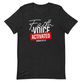 Faith Is Voice Activated T-Shirt