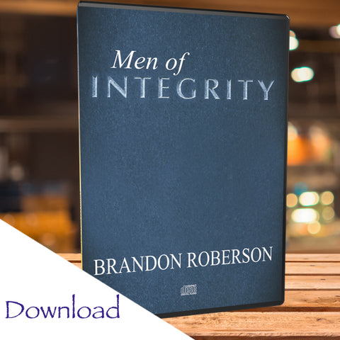 Men of Integrity - Download (Teaching)